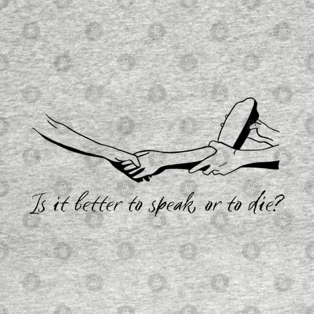 Call Me By Your Name Quotes "Is it better to speak or to die" by LePetitShadow